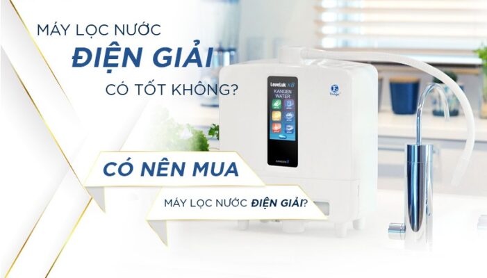 Có nên mua Máy lọc nước điện giải hay không