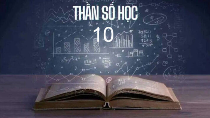 Thần số học số 10: Giải mã sự tham vọng của một nhà lãnh đạo
