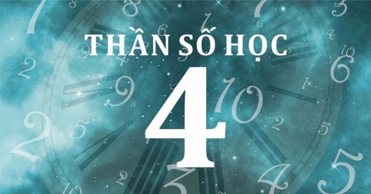 Thần số học số 4: Đặc trưng của sự logic, cẩn thận và nghiêm túc