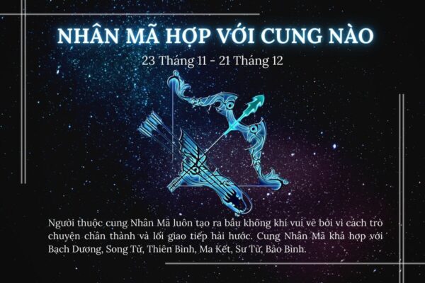 Cung Nhân Mã hợp với cung nào? Màu sắc và đồ vật gì mang lại may mắn?