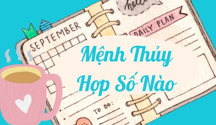 Mệnh Thủy hợp số nào? Khám phá đặc điểm của những người mệnh Thủy