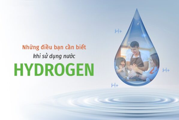 Những điều nhất định phải biết về nước Hydrogen