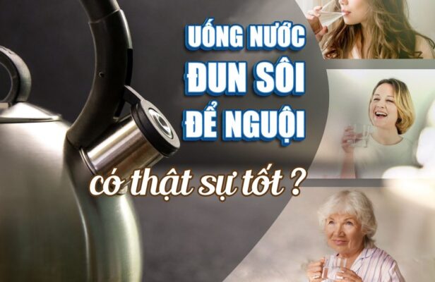 Uống nước đun sôi để nguội lâu ngày có tốt cho sức khỏe?