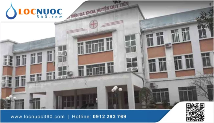 Hệ thống lọc nước cho Bệnh viện đa khoa Thị xã Duy Tiên – Hà Nam