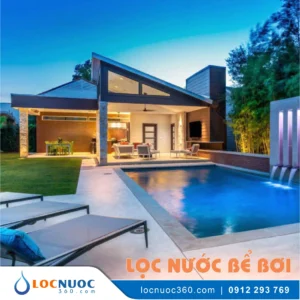 Hệ thống lọc nước Bể bơi chính hãng cho Biệt thự