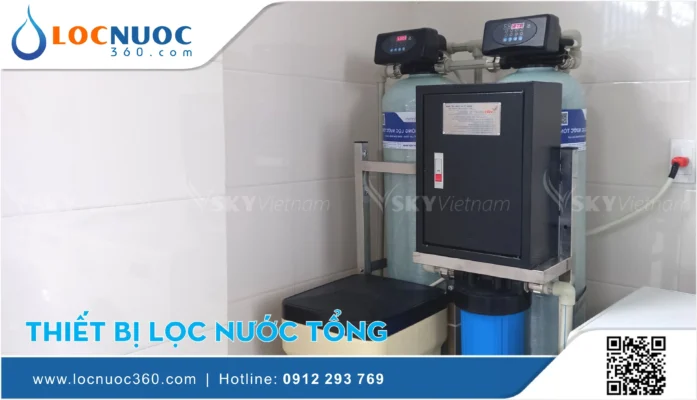 Lọc nước tổng gia đình, căn hộ chung cư, cấu tạo và ứng dụng