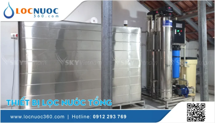 Làm thế nào để chọn hệ thống Lọc nước tổng phù hợp nhất?