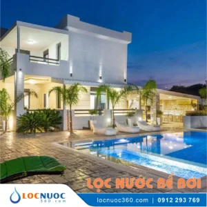 Hệ thống lọc nước Bể bơi, Hồ bơi cho Biệt thự cao cấp