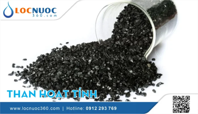 Than hoạt tính là gì? Lõi lọc than hoạt tính lọc nước như thế nào?