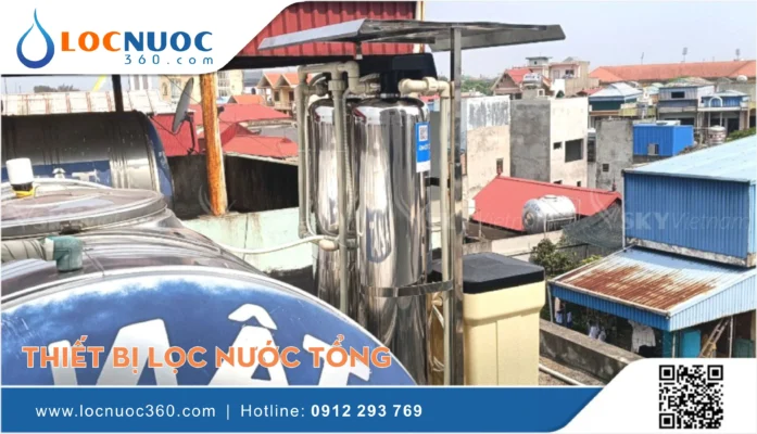 Những ưu điểm nổi bật của Thiết bị lọc nước sinh hoạt hiện nay