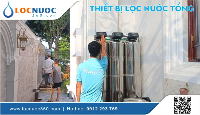 Top 03 Bộ lọc nước tổng sinh hoạt đáng mua nhất hiện nay