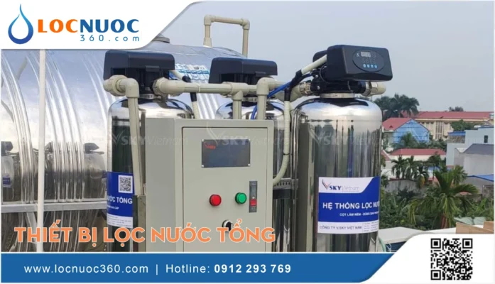 Top 3 thương hiệu Lọc nước tổng uy tín nên mua năm 2025
