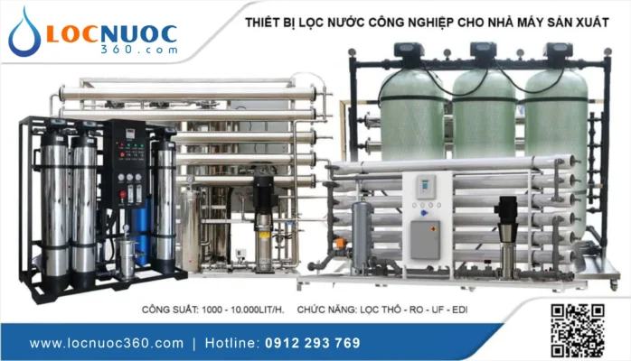Locnuoc360 cung cấp Hệ thống lọc nước Công nghiệp RO uy tín, giá tốt nhất