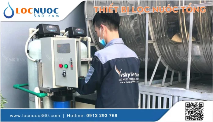 Hệ thống lọc tổng đem lại các lợi ích thiết thực như thế nào?