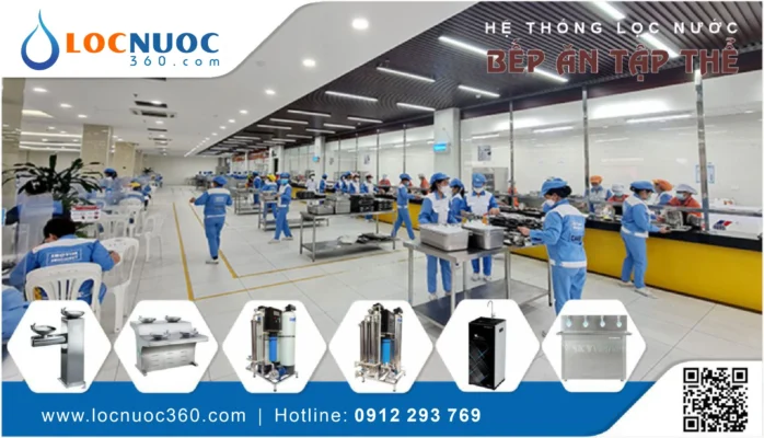 Hệ thống lọc nước Công nghiệp RO cho Bếp ăn tập thể