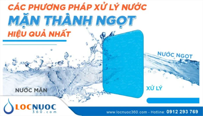 Phương pháp xử lý nước sinh hoạt nhiễm mặn hiệu quả