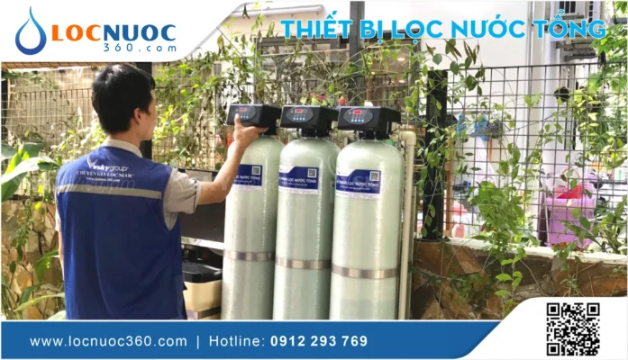 Hệ thống lọc tổng đầu nguồn Locnuoc360 mang lại những giá trị gì?