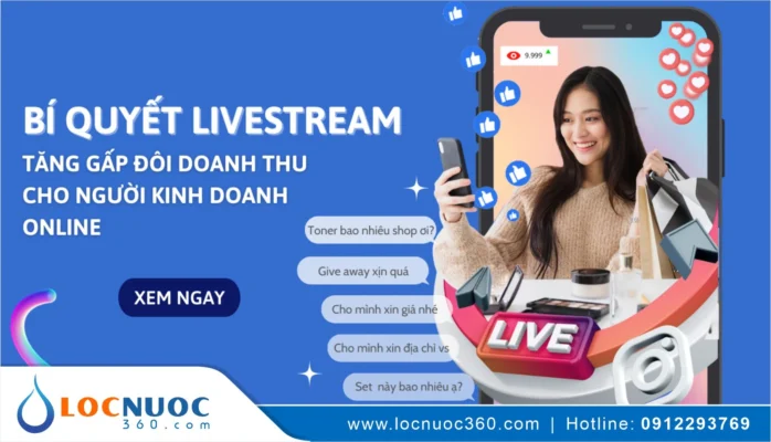 Livestream có phù hợp với Kinh doanh Máy lọc nước không?