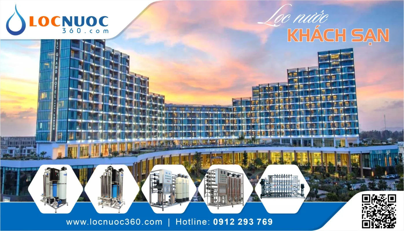 Đơn vị lắp đặt lọc nước cho Khách sạn uy tín tại Thanh Hóa – Locnuoc360