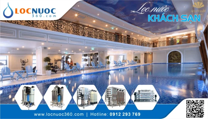 Giải pháp lọc nước cho Khách sạn tại Đà Lạt – Đảm bảo tiêu chuẩn 5 sao, tiết kiệm 30% chi phí