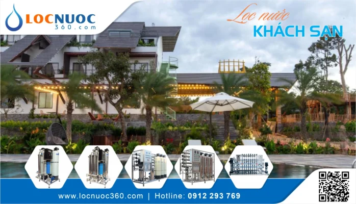 Giải pháp xử lý nước sinh hoạt cho Resort cao cấp tại Tây Nguyên