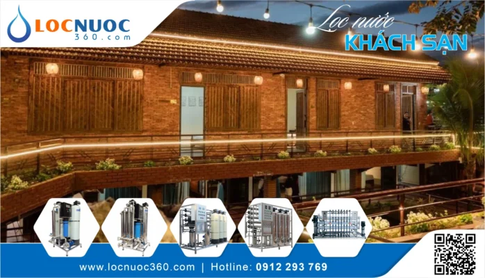 Làm sao để lọc nước giếng khoan tại Khách sạn ở Tây Nguyên sạch và không mùi?