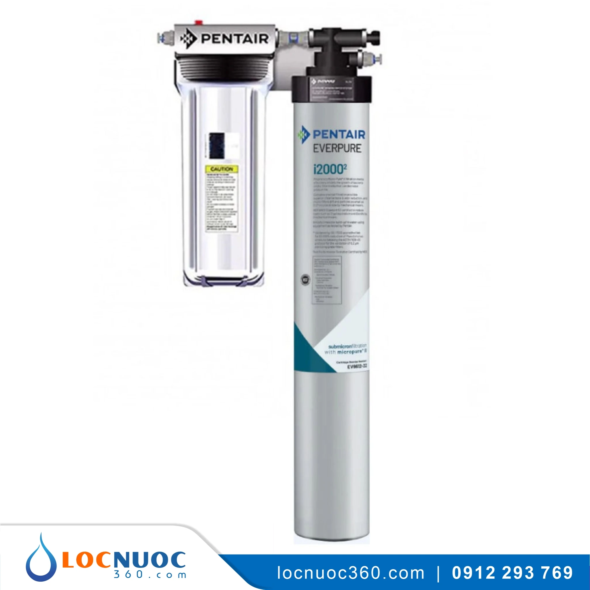 Máy Lọc Nước Pentair Everpure i20002 + Cốc Lọc Thô A10