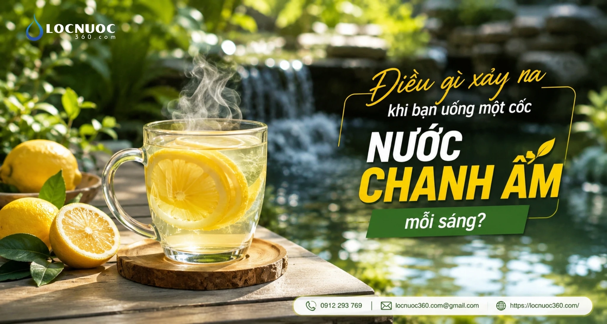 Điều gì xảy ra khi bạn uống một cốc nước chanh ấm mỗi sáng?