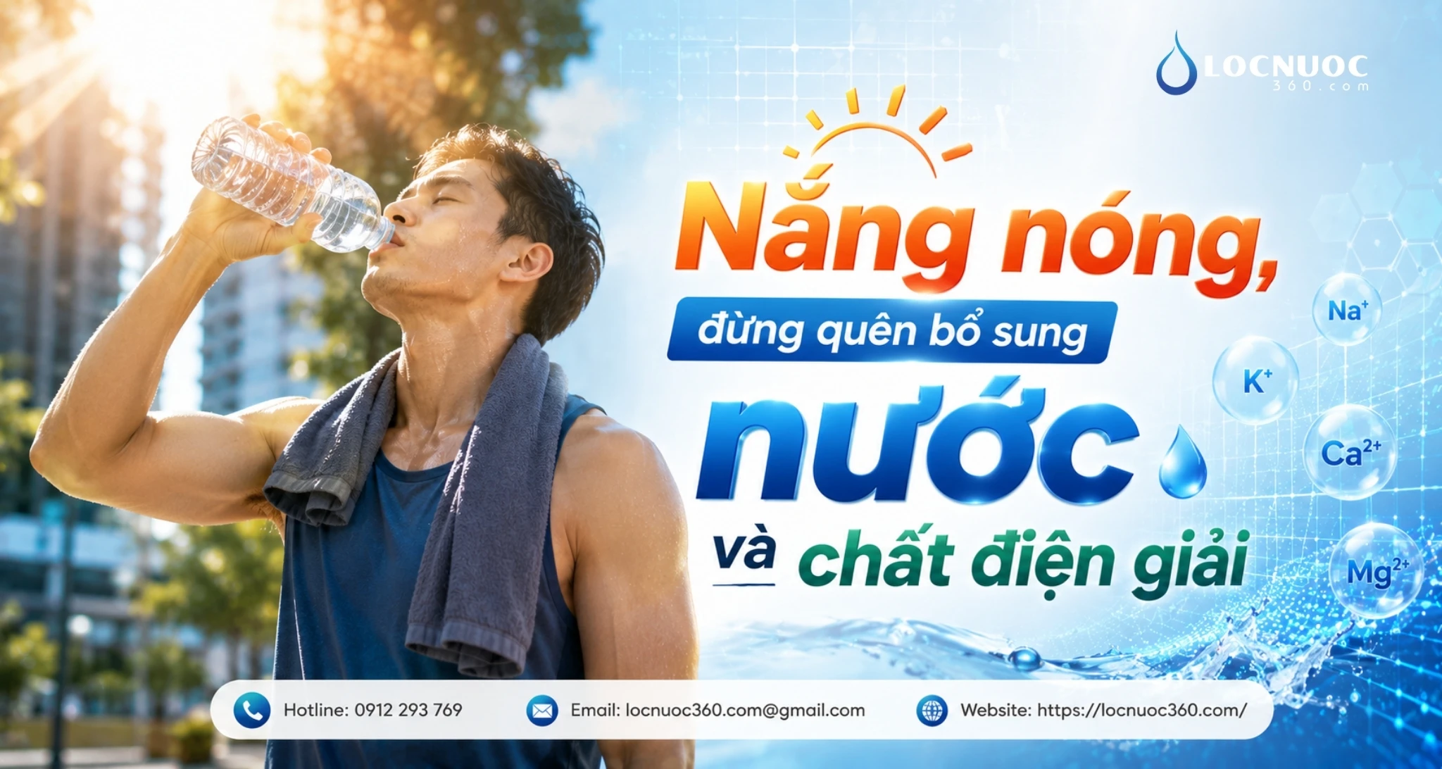 Nắng nóng, đừng quên bổ sung nước và chất điện giải